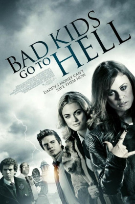 Плохие дети отправляются в ад (2012)